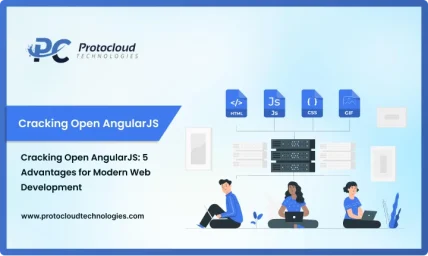cracking_open_angularjs_5_advantages_for_modern_web_development