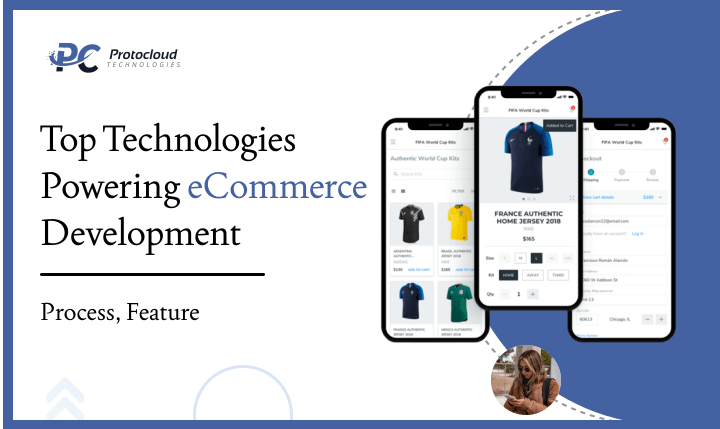 Top Technologies Powering eCommerce Development