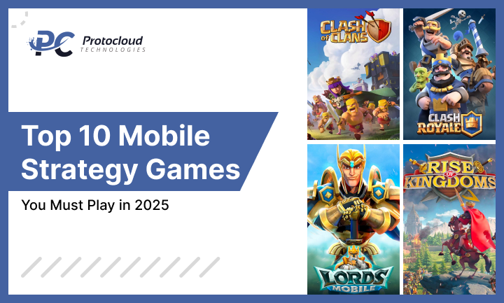 Top 10 Mobile Strategy Games You Must Play in 2025