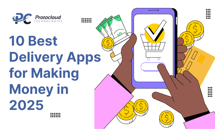 10 Best Delivery Apps for Making Money