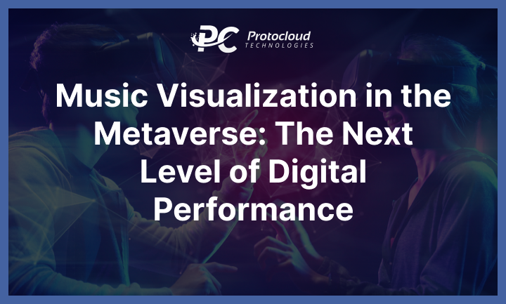 Music Visualization in the Metaverse: The Next Level of Digital Performance