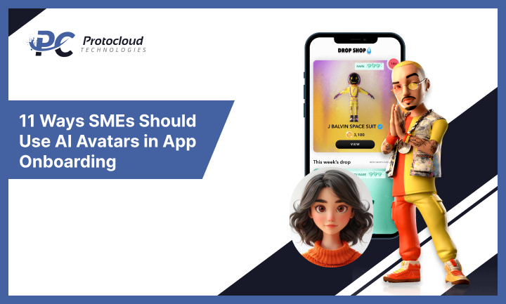 11 Ways SMEs Should Use AI Avatars in App Onboarding